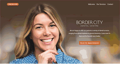 Desktop Screenshot of bordercitydentalcentre.com
